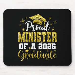 Super Proud Minister Of 2026 Graduate Senior Gradu Mouse Pad