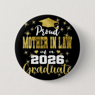 Super Proud Mother In Law Of 2026 Graduate Graduat 6 Cm Round Badge