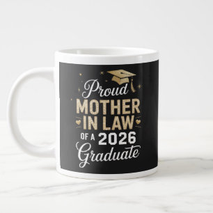 Super Proud Mother in Law of 2026 Graduate Large Coffee Mug