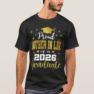 Super proud mother in law of 2026 graduate T-Shirt
