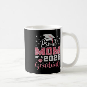 Super Proud Mum Of 2025 Graduate Awesome Family Co Coffee Mug