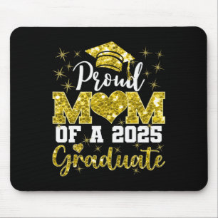 Super Proud Mum Of 2025 Graduate Family College Mo Mouse Pad