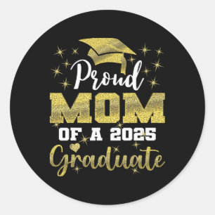 Super Proud Mum Of 2025 Graduate Senior Graduation Classic Round Sticker