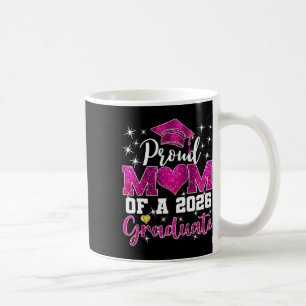 Super Proud Mum Of 2026 Graduate Senior Graduation Coffee Mug