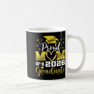 Super proud mum of 2026 graduate senior graduation coffee mug