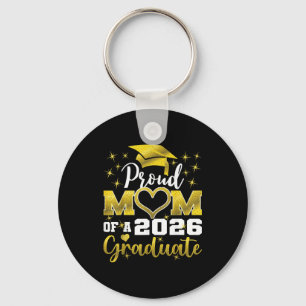 Super proud mum of 2026 graduate senior graduation key ring