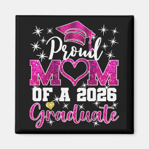 Super Proud Mum Of 2026 Graduate Senior Graduation Magnet