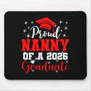 Super Proud Nanny Of 2026 Graduate Senior Graduati Mouse Pad