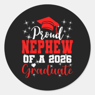 Super Proud Nephew Of 2026 Graduate Senior Graduat Classic Round Sticker