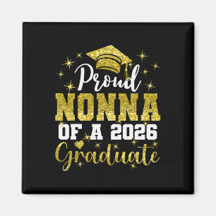 Super Proud Nonna Of 2026 Graduate Senior Graduati Magnet