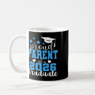 Super Proud Parent Of 2026 Graduate Senior Graduat Coffee Mug