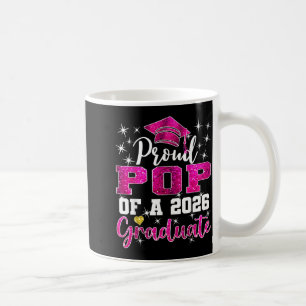 Super proud pop of 2026 graduate senior graduation coffee mug