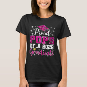 Super Proud Pops Of 2026 Graduate Senior Graduatio T-Shirt