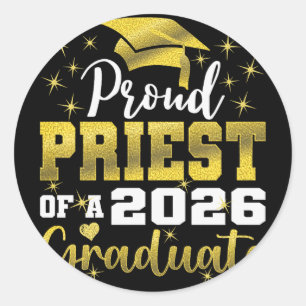 Super Proud Priest Of 2026 Graduate Senior Graduat Classic Round Sticker