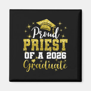 Super Proud Priest Of 2026 Graduate Senior Graduat Magnet