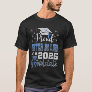 Super Proud Sister In Law of 2025 Graduate Awesome T-Shirt