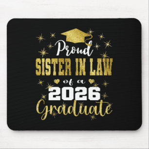 Super Proud Sister In Law Of 2026 Graduate Graduat Mouse Pad
