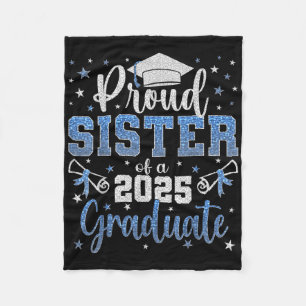 Super Proud Sister Of 2025 Graduate Senior Graduat Fleece Blanket