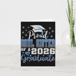 Super proud soul sister of 2026 graduate senior card