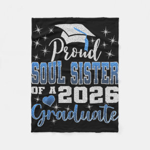 Super proud soul sister of 2026 graduate senior fleece blanket