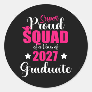 Super Proud Squad Cl Of 2027 Graduate Senior Girl Classic Round Sticker