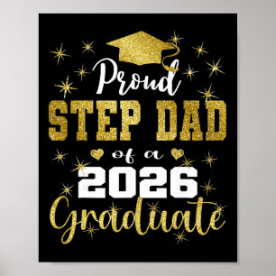 Super Proud Step Dad Of 2026 Graduate Graduation F Poster