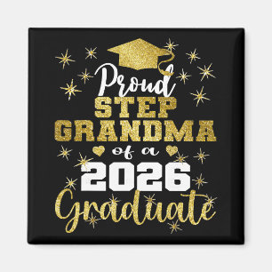 Super Proud Step Grandma Of 2026 Graduate Graduati Magnet