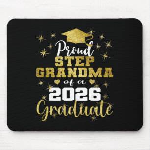 Super Proud Step Grandma Of 2026 Graduate Graduati Mouse Pad