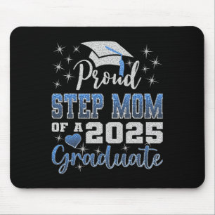 Super Proud Step Mum Of 2025 Graduate Awesome Fami Mouse Pad
