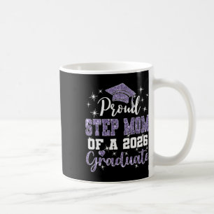 Super Proud Step Mum Of 2026 Graduate Graduation F Coffee Mug