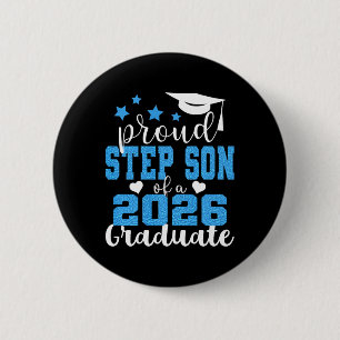 Super Proud Step Son Of 2026 Graduate Graduation F 6 Cm Round Badge