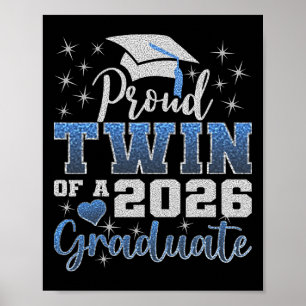 Super Proud Twin Of 2026 Graduate Senior Graduatio Poster