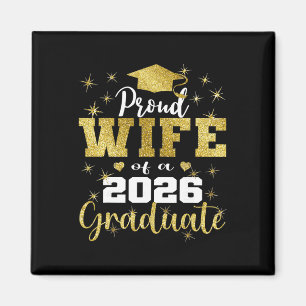 Super Proud Wife Of 2026 Graduate Senior Graduatio Magnet