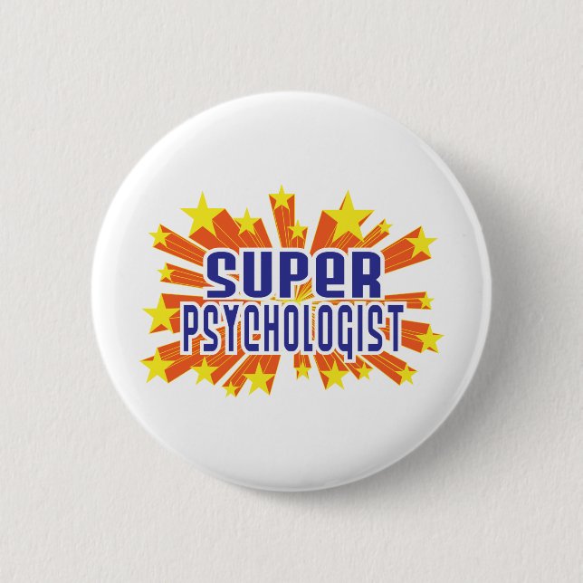 Super Psychologist 6 Cm Round Badge (Front)