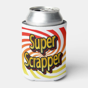 “Super Scrapper” Can Cooler