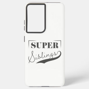Super Sibling Samsung Galaxy Case