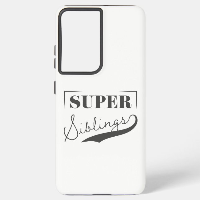 Super Sibling Samsung Galaxy S21 Ultra Case (Back)
