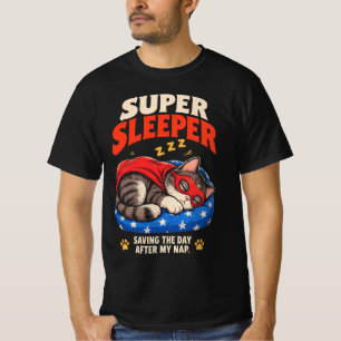 Super Sleeper Funny Superhero Cat Saving The Day T-Shirt