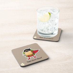 "Super Snack Squad" Coaster