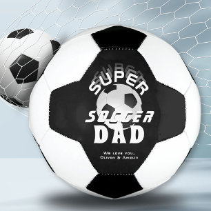 Super Soccer Dad Football Sporty Father Soccer Ball