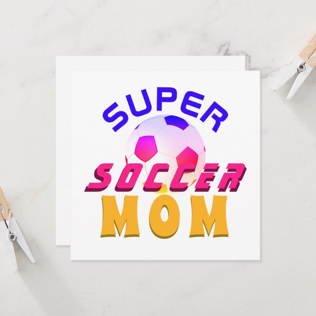 Super Soccer Mum Football Sporty Mother`s Day Card (Front/Back In Situ)