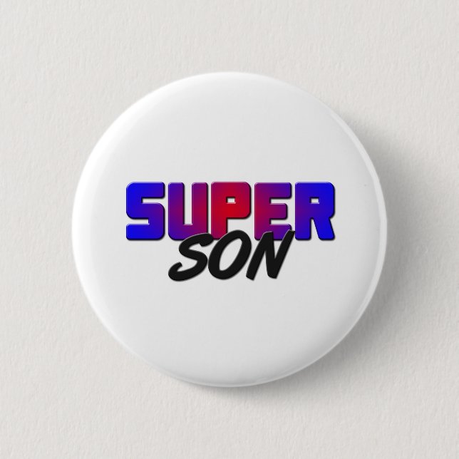 Super Son 6 Cm Round Badge (Front)