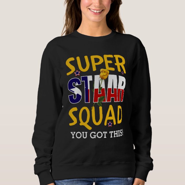 Super Staar Squad Teacher Test Day Sweatshirt (Front)