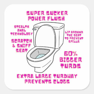 Super Sucker Toilet Humour Square Sticker