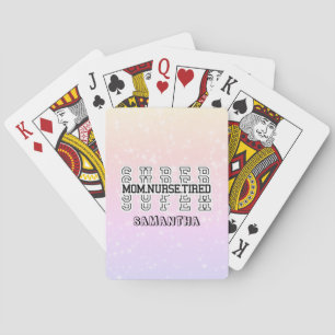 Super Super Super Mum, Nurse, Tired Playing Cards