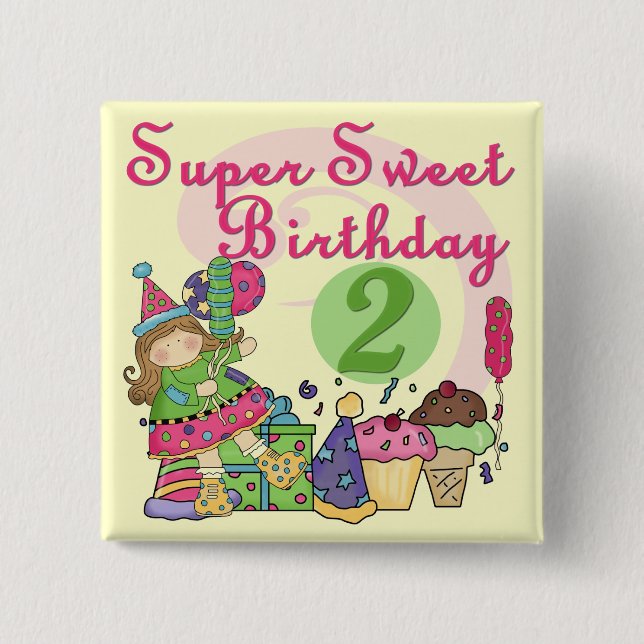Super Sweet 2nd Birthday T-shirts and Gifts 15 Cm Square Badge (Front)