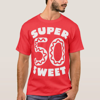 Super Sweet 50 White Doughnut Icing T-Shirt