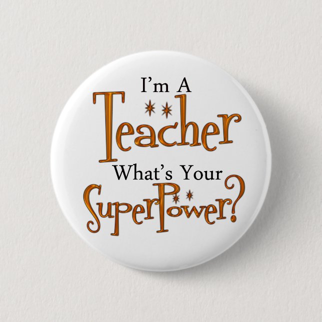 Super Teacher 6 Cm Round Badge (Front)