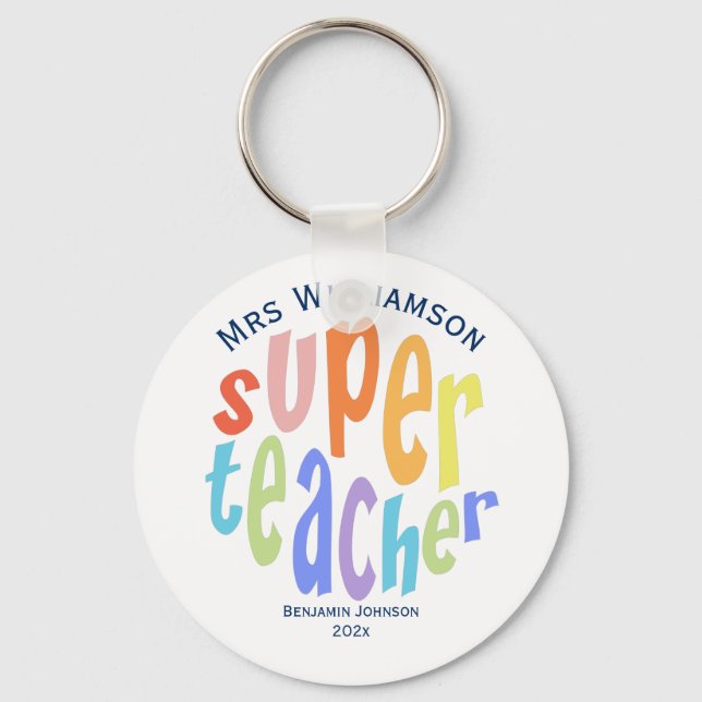 Super Teacher Appreciation Day Thank You Key Ring (Front)