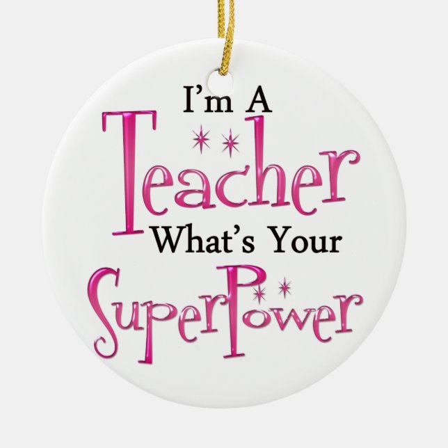 Super Teacher Ceramic Ornament (Front)